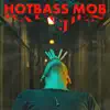 HOTBASS MOB - Rauchen - Single